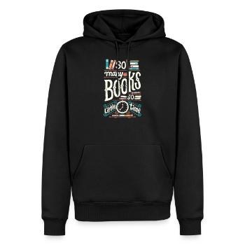 Tant de livres, si peu de temps à lire des livres de rat de bibliothèque - Sweat à capuche Premium bio Homme - noir - Devant - Nico (187cm)