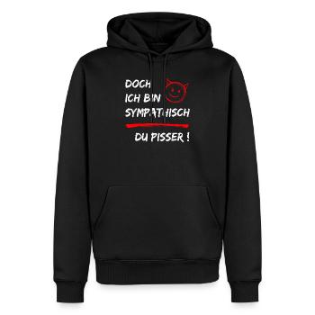 Doch ich bin Sympathisch-Du Pisser-Funny Statement - Männer Premium Bio Hoodie - Schwarz - Vorne - Nico (187cm)