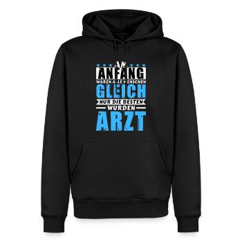 Am Anfang waren alle gleich - Arzt Edition - Männer Premium Bio Hoodie - Schwarz - Vorne - Nico (187cm)