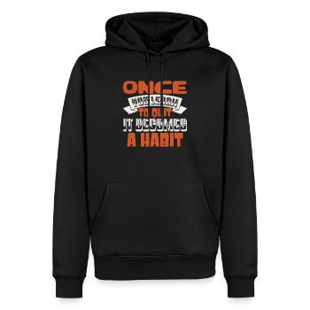 SOBALD SIE LERNEN, AUFZUHÖREN, WIRD ES ZUR GEWOHNHEIT 2 - Männer Premium Bio Hoodie - Schwarz - Vorne - Nico (187cm)