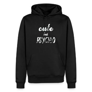 Dicton ironique - CUTE mais PSYCHO - Sweat à capuche Premium bio Homme - noir - Devant - Nico (187cm)