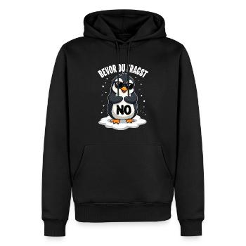 Bevor du fragst Nein lustiges mit süßem Pinguin - Männer Premium Bio Hoodie - Schwarz - Vorne - Nico (187cm)