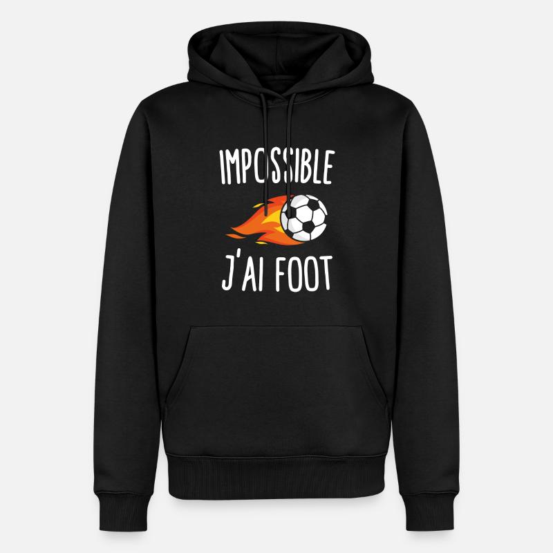 Impossible j'ai foot - Sweat à capuche Premium bio Homme - noir