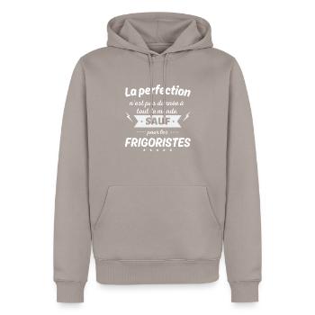 La perfection n est pas donnée sauf frigoriste - Sweat à capuche Premium bio Homme - taupe - Devant - Nico (187cm)