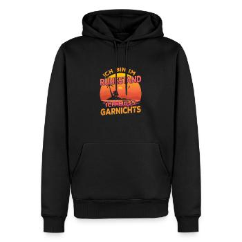 Ich Bin Im Ruhestand Ich Muss Garnichts Rentner - Männer Premium Bio Hoodie - Schwarz - Vorne - Nico (187cm)