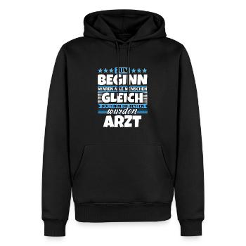 Zum Beginn gleich die besten wurden Arzt - Männer Premium Bio Hoodie - Schwarz - Vorne - Nico (187cm)