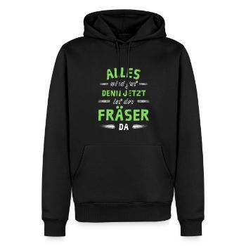 Alles wird gut denn jetzt ist der Fräser da - Männer Premium Bio Hoodie - Schwarz - Vorne - Nico (187cm)