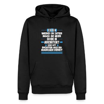 Weder Dichter noch Denker, sondern Architekt - Männer Premium Bio Hoodie - Schwarz - Vorne - Nico (187cm)
