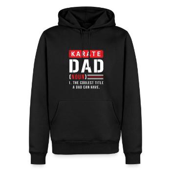 Karate Papa Vater Spruch - Männer Premium Bio Hoodie - Schwarz - Vorne - Nico (187cm)
