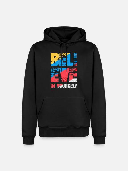 Believe in yourself - Men’s Premium Organic Hoodie - black