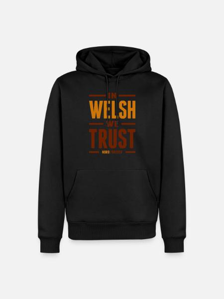 In Welsh we trust - Sweat à capuche Premium bio Homme - noir