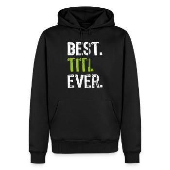 Meilleur TITI Ever Tante espagnole Grand-mère - Sweat à capuche Premium bio Homme - noir - Devant - Nico (187cm)