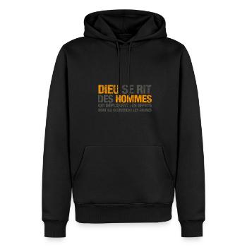 Dieu se rit des hommes qui déplorent les effets… - Sweat à capuche Premium bio Homme - noir - Devant - Nico (187cm)