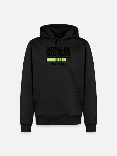 Installing Muscles (Please Wait) - Sweat à capuche Premium bio Homme - noir