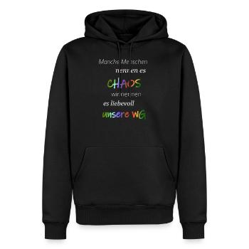 Manche Menschen nennen es Chaos...Wir WG - Männer Premium Bio Hoodie - Schwarz - Vorne - Nico (187cm)