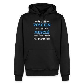 Je suis Vosgien et Musclé je suis parfait - Sweat à capuche Premium bio Homme - noir - Devant - Nico (187cm)