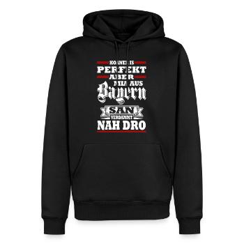 KOANER IS PERFEKT ABER MIA AUS BAYERN SAN VERDAMMT - Männer Premium Bio Hoodie - Schwarz - Vorne - Nico (187cm)