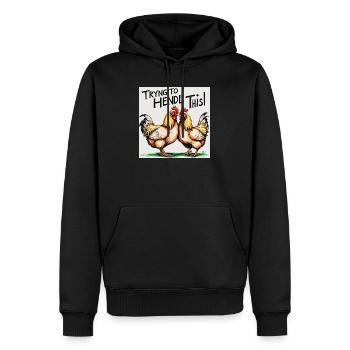Chickens "Trying to Hendl this" - Men’s Premium Organic Hoodie - black - Front - Nico (187cm)