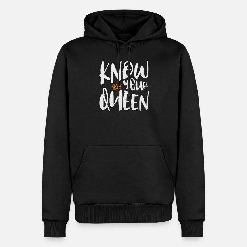 Know Your Queen - Männer Premium Bio Hoodie - Schwarz