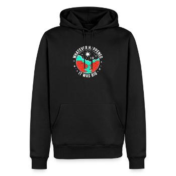 Whatever Happened It Was Big – Cosmic Scene - Männer Premium Bio Hoodie - Schwarz - Vorne - Nico (187cm)