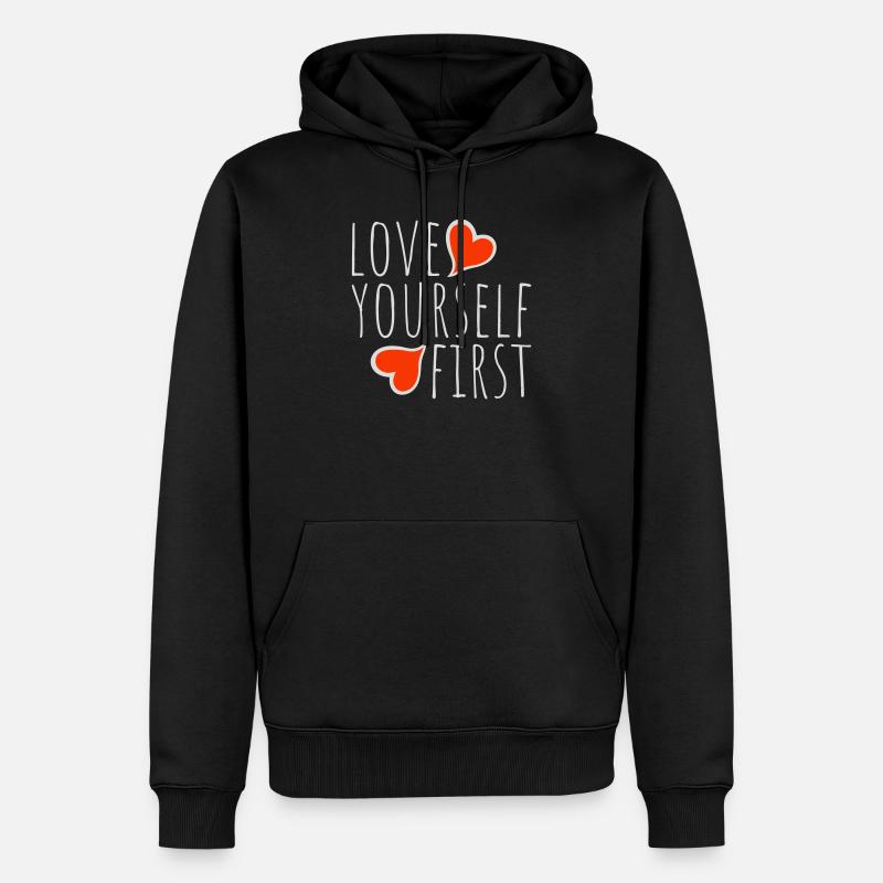 Love Yourself First Selbstliebe Selbstfürsorge - Männer Premium Bio Hoodie - Schwarz