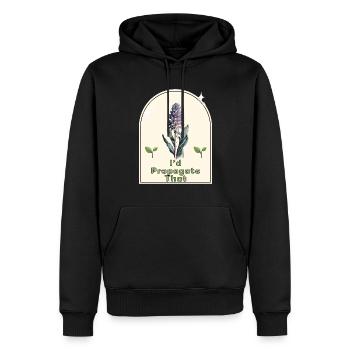 "I'd Propagate That" - Gardener's Humor Indoor - Männer Premium Bio Hoodie - Schwarz - Vorne - Nico (187cm)