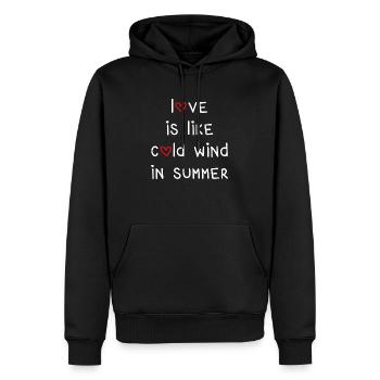 love is like cold wind in summer summer saying - Men’s Premium Organic Hoodie - black - Front - Nico (187cm)