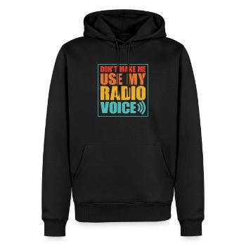Ne me faites pas utiliser mon opérateur radioamateur - Sweat à capuche Premium bio Homme - noir - Devant - Nico (187cm)