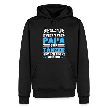 Ich habe 2 Titel Papa und Tänzer - Männer Premium Bio Hoodie - Schwarz - Vorne - Nico (187cm)