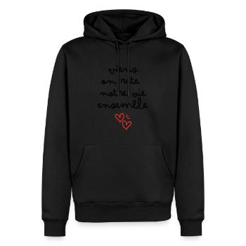 Viens on rate notre vie ensemble - Sweat à capuche Premium bio Homme - noir - Devant - Nico (187cm)