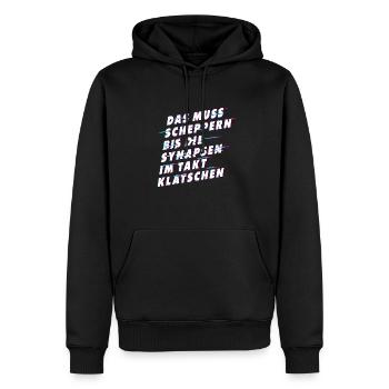 Muss scheppern bis Synapsen klatschen - Männer Premium Bio Hoodie - Schwarz - Vorne - Nico (187cm)