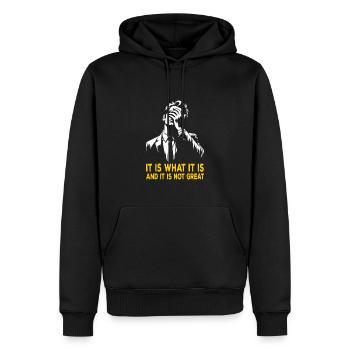 Réaliste et pertinent - « C’est ce que c’est » - Sweat à capuche Premium bio Homme - noir - Devant - Nico (187cm)