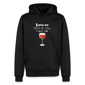 Bitte jemand 9 Wein Wein anrufen - Männer Premium Bio Hoodie - Schwarz - Vorne - Nico (187cm)