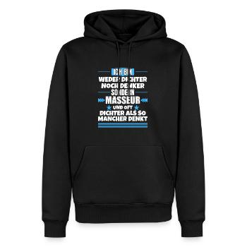 Neither poet nor thinker, but masseur - Men’s Premium Organic Hoodie - black - Front - Nico (187cm)