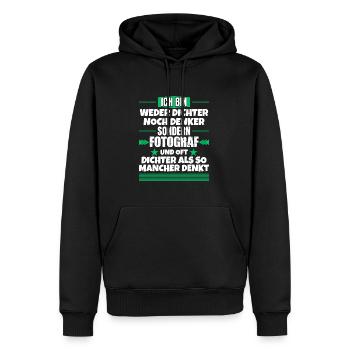 Weder Dichter noch Denker, sondern Fotograf - Männer Premium Bio Hoodie - Schwarz - Vorne - Nico (187cm)