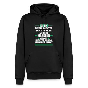 Neither poet nor thinker, but masseur - Men’s Premium Organic Hoodie - black - Front - Nico (187cm)
