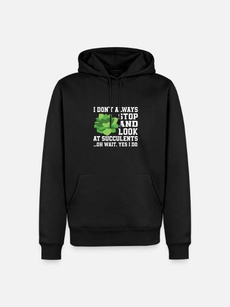 Funny Succulent Saying Love Botany - Men’s Premium Organic Hoodie - black
