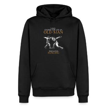 Never underestimate an old man FENCING.png - Men’s Premium Organic Hoodie - black - Front - Nico (187cm)