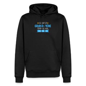 Super Grand-père Trop Génial Cadeau personnalisé - Sweat à capuche Premium bio Homme - noir - Devant - Nico (187cm)