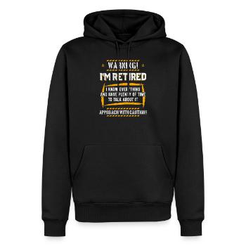 Warning! I'm Retired - Männer Premium Bio Hoodie - Schwarz - Vorne - Nico (187cm)