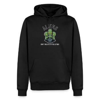 Alien Lustig Aliens glauben nicht an dich Geschenk - Männer Premium Bio Hoodie - Schwarz - Vorne - Nico (187cm)