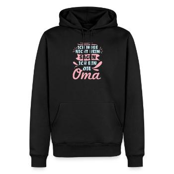 Ich Muss Nicht Nein Sagen Ich Bin Die Oma - Männer Premium Bio Hoodie - Schwarz - Vorne - Nico (187cm)
