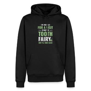 Je suis trop vieux pour recevoir la visite de la fée des dents Denti - Sweat à capuche Premium bio Homme - noir - Devant - Nico (187cm)