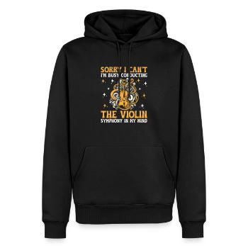 Tut mir leid, ich kann nicht, ich bin damit beschäftigt, The Violin Symph zu dirigieren - Männer Premium Bio Hoodie - Schwarz - Vorne - Nico (187cm)