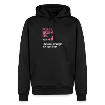 Französische Bulldogge Mädchen Wie Ein Normales Mädchen Nur Muc - Männer Premium Bio Hoodie - Schwarz - Vorne - Nico (187cm)