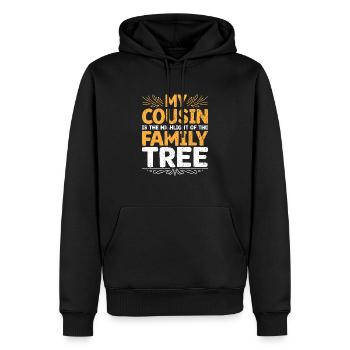 My Cousin Is The Highlight Of The Family Tree - Men’s Premium Organic Hoodie - black - Front - Nico (187cm)
