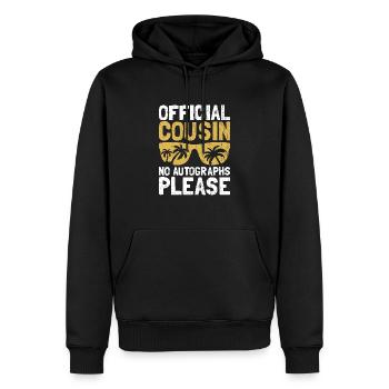 Offizieller Cousin, keine Autogramme, bitte Familie - Männer Premium Bio Hoodie - Schwarz - Vorne - Nico (187cm)