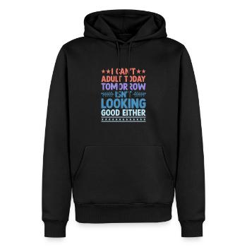 Je ne peux pas adulte Aujourd’hui Demain n’a pas l’air bien - Sweat à capuche Premium bio Homme - noir - Devant - Nico (187cm)