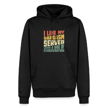 Ich mag meinen Sarkasmus mit einer Beilage von - Männer Premium Bio Hoodie - Schwarz - Vorne - Nico (187cm)