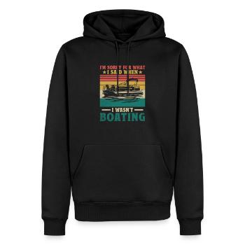 Je suis désolé pour ce que j’ai dit quand je n’étais pas en bateau - Sweat à capuche Premium bio Homme - noir - Devant - Nico (187cm)